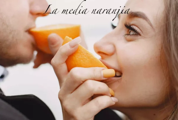 neimodi di dire spagnoli, la mezza arancia è l'anima gemella